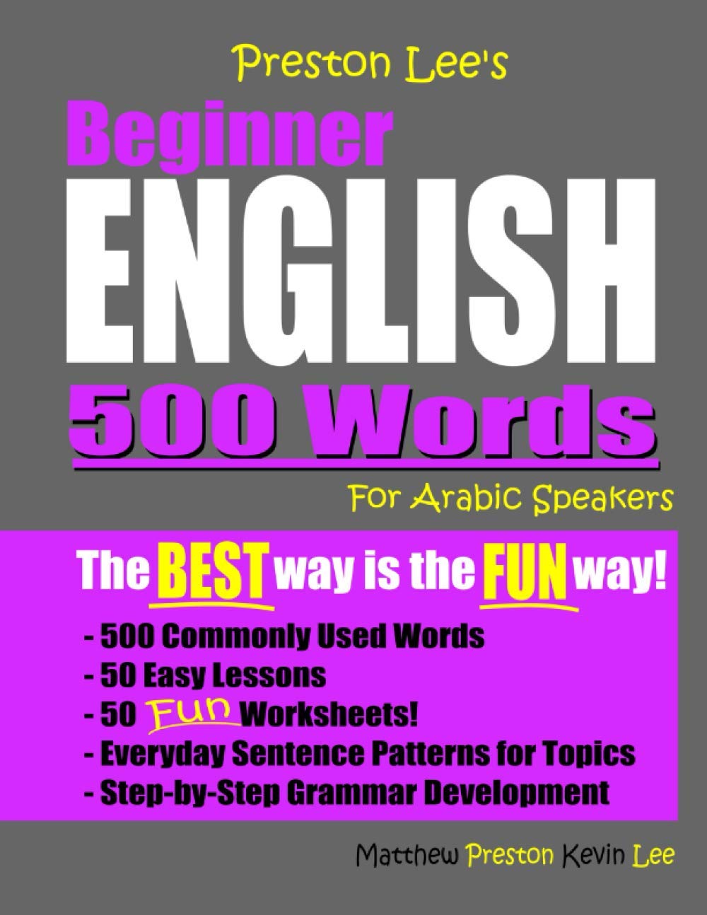 Preston Lee's Beginner English 500 Words For Arabic Speakers (Preston Lee's English For Arabic Speakers)