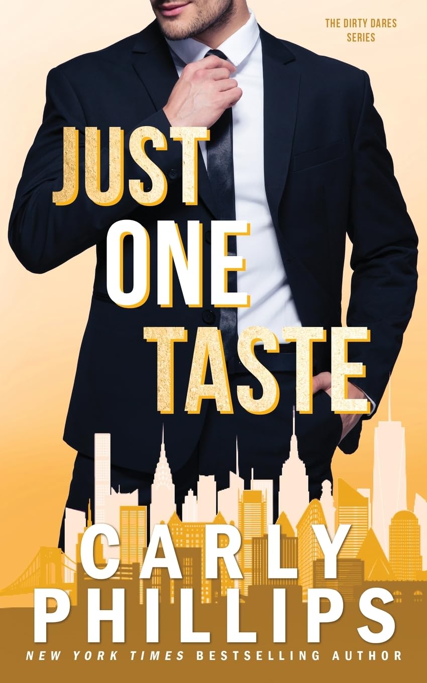 Just One Taste: The Dirty Dares: 3