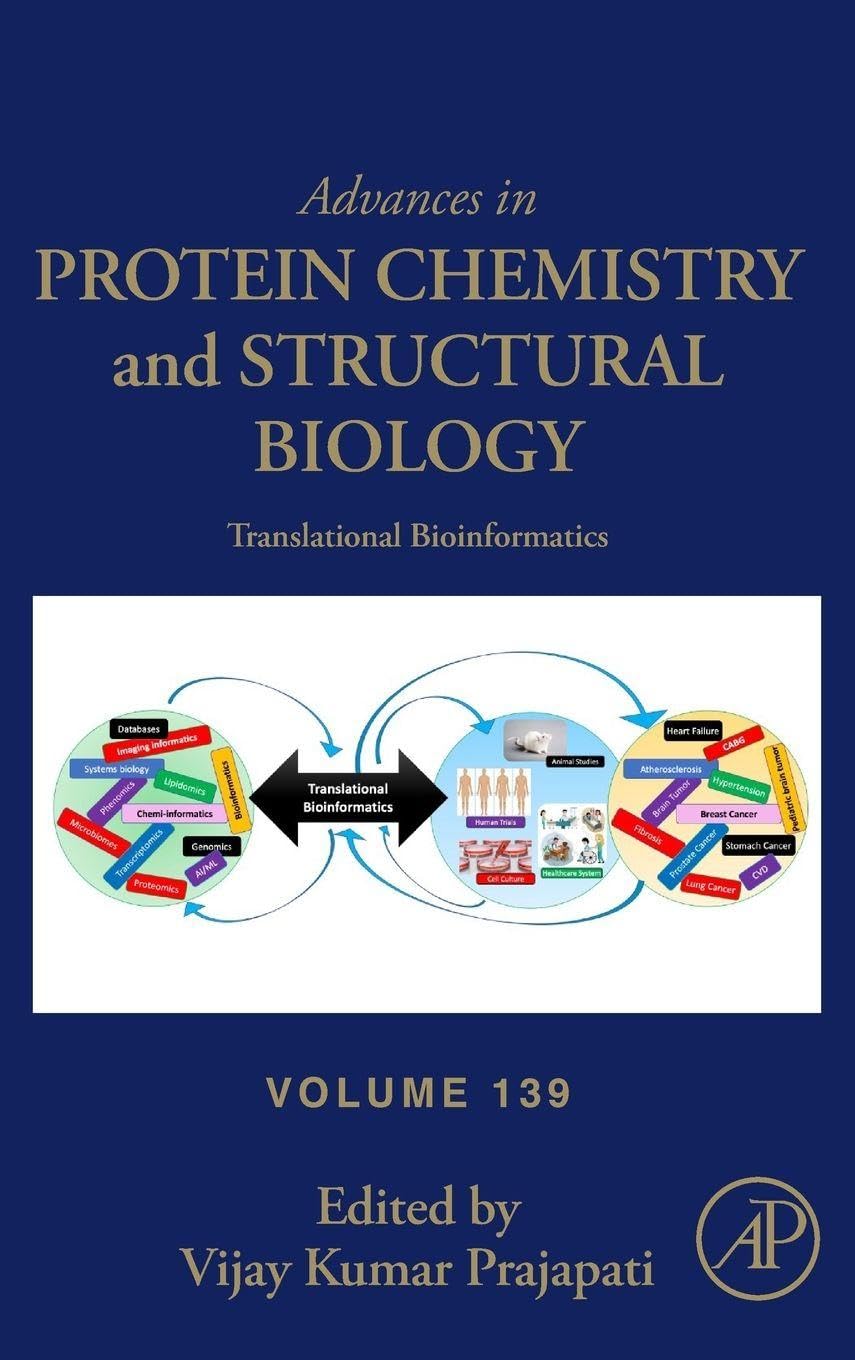 Translational Bioinformatics: Volume 139 (Advances in Protein Chemistry and Structural Biology, Volume 139)