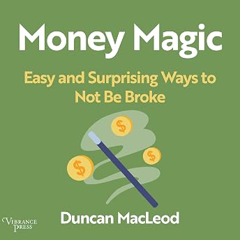 Money Magic Audiobook by Duncan MacLeod episode artwork