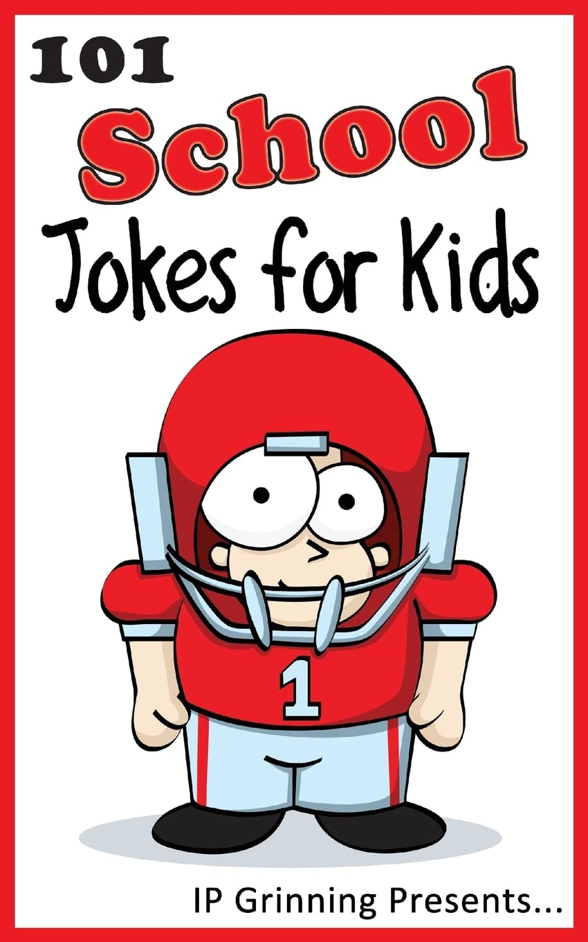 101 School Jokes for Kids: Joke Books for Kids: Volume 8