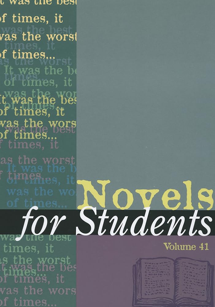 Novels for Students: Presenting Analysis, Context and Criticism on Commonly Studied Novels (Novels for Students, 41)