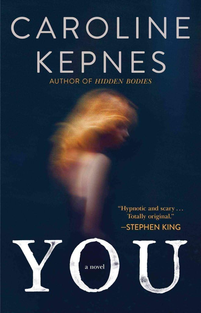 [(You)] [By (author) Caroline Kepnes] published on (June, 2015)