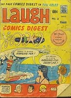 Laugh Comics Digest No. 2 06997 B004FPQHHG Book Cover