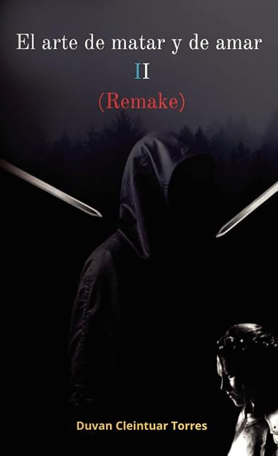 Portada de El arte de matar y de amar ii remake