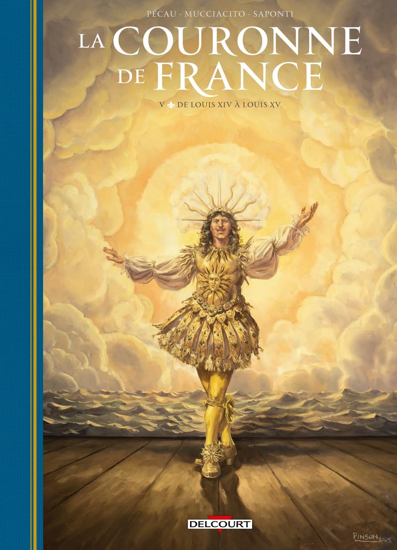 La Couronne de France T05 - De Louis XIV à Louis XV (5)
