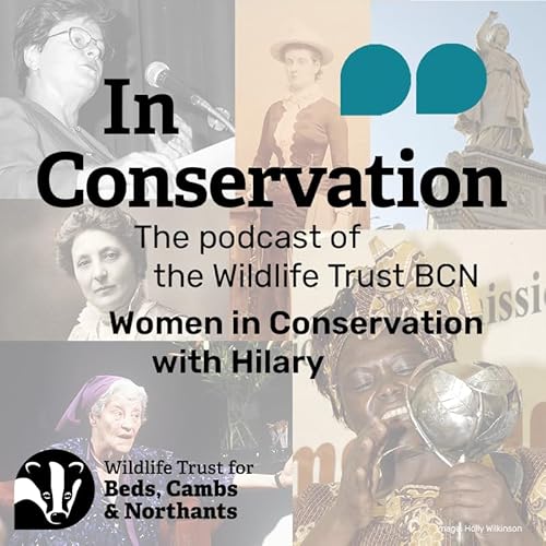 Women in Conservation with Hilary