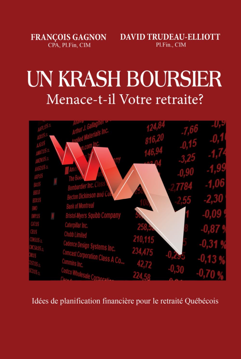 UN KRASH BOURSIER MENACE-T-IL VOTRE RETRAITE?: Idées de planification financière pour le retraité québécois (French Edition)