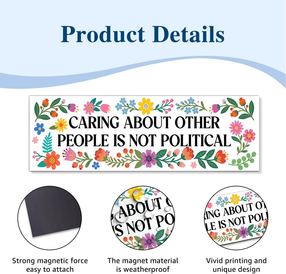 Caring About Other People White Car Bumper Magnet, Human Rights Magnets for Bumper Fridge Locker, Social Justice Car Accessories for Activist Liberal, Spring Floral Kindness Sticker or Magnet