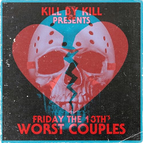 Friday the 13th's Worst Couples Podcast Por  arte de portada