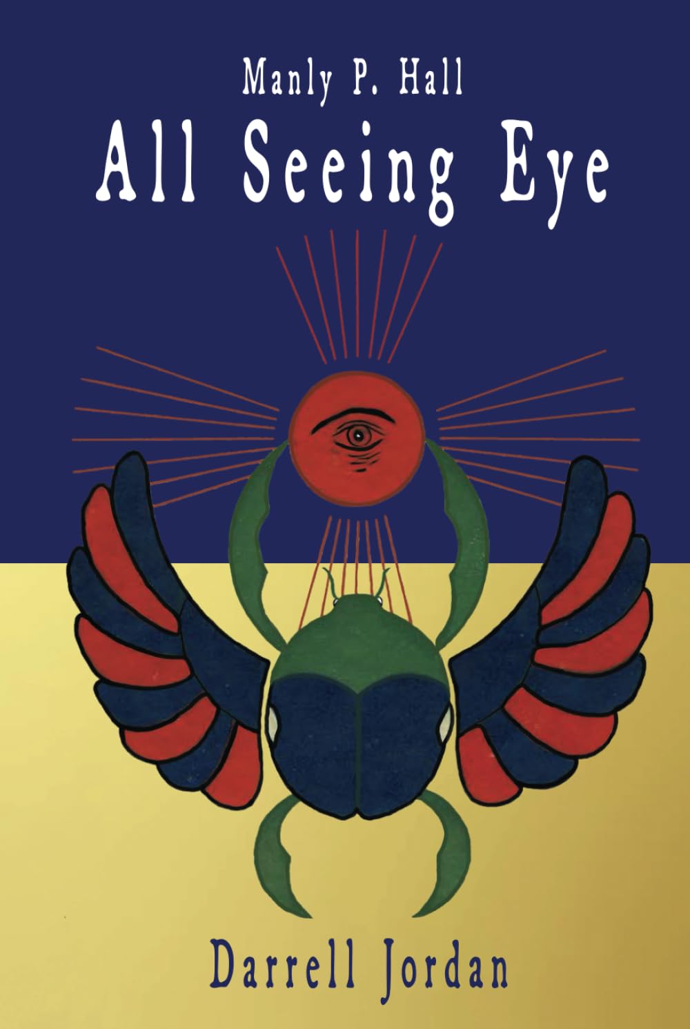Manly P. Hall All Seeing Eye - Book First