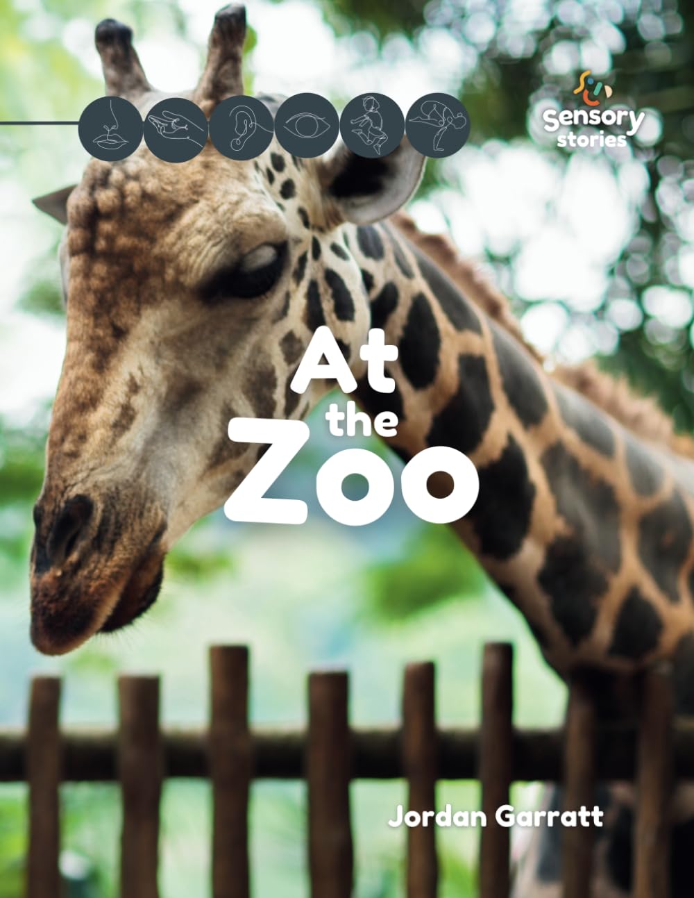 At the Zoo: A Sensory Story (Sensory Curriculum Sensory Stories)