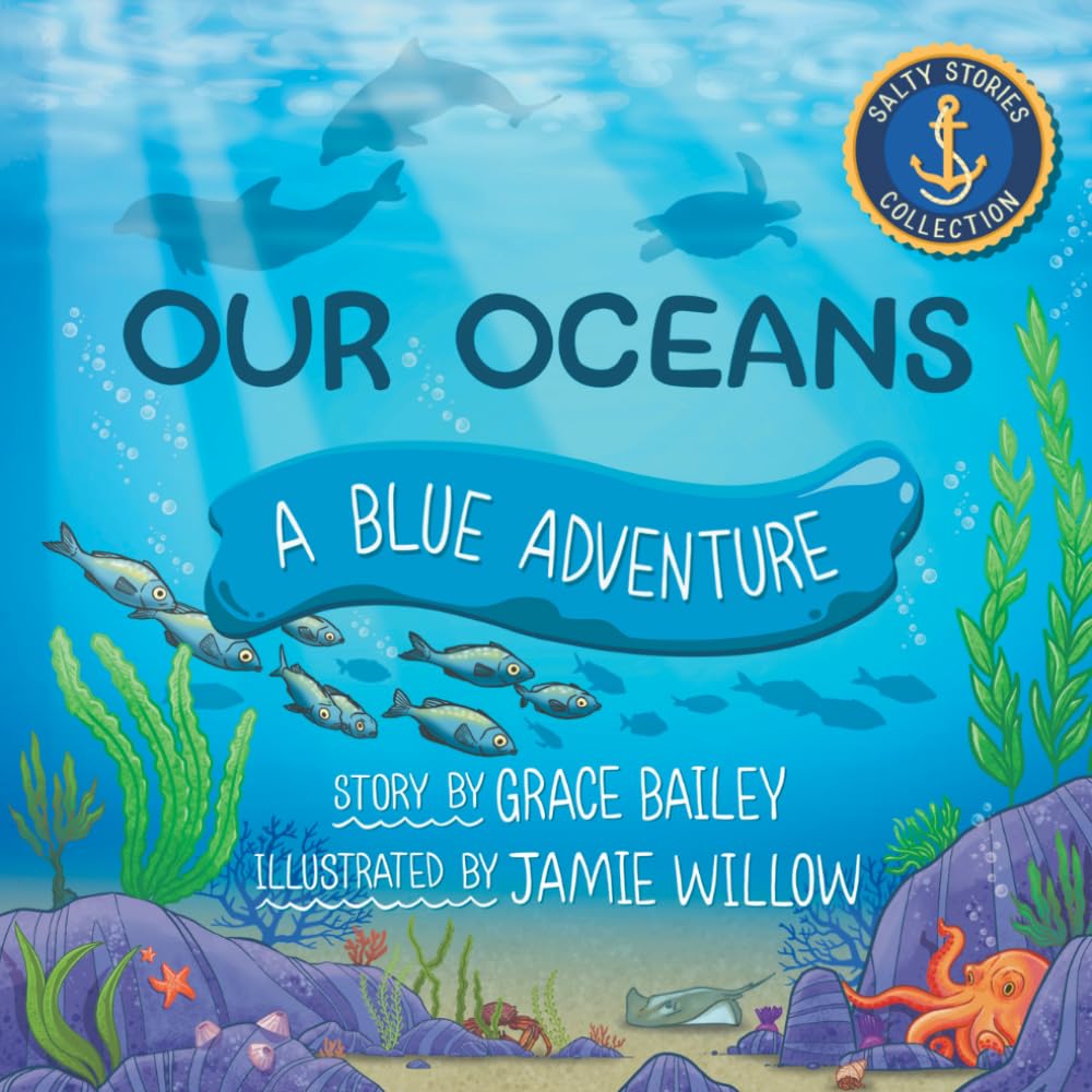 Our Oceans: A Blue Adventure