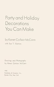 Hardcover Party and holiday decorations you can make, Book