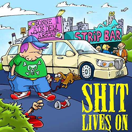 Shit Lives On