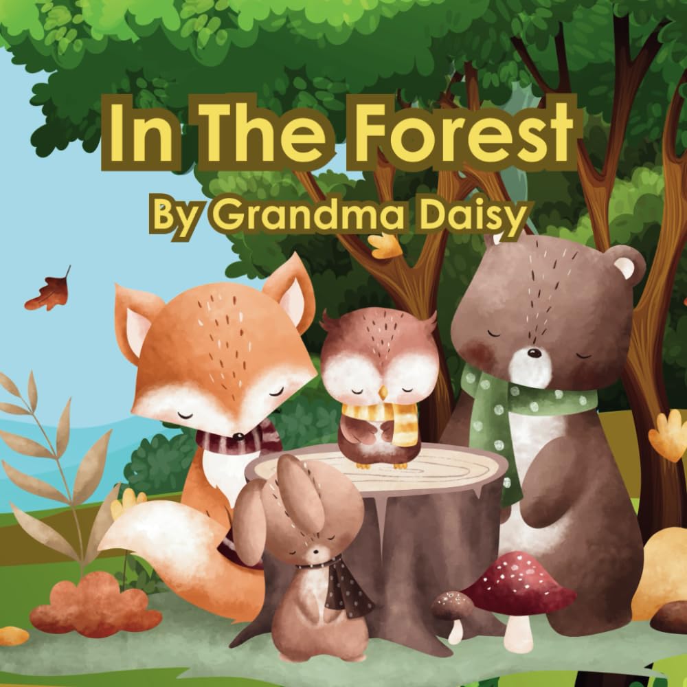 In The Forest (Early Reader Books- Fun and Engaging)