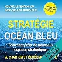 Stratégie Océan Bleu livre audio
