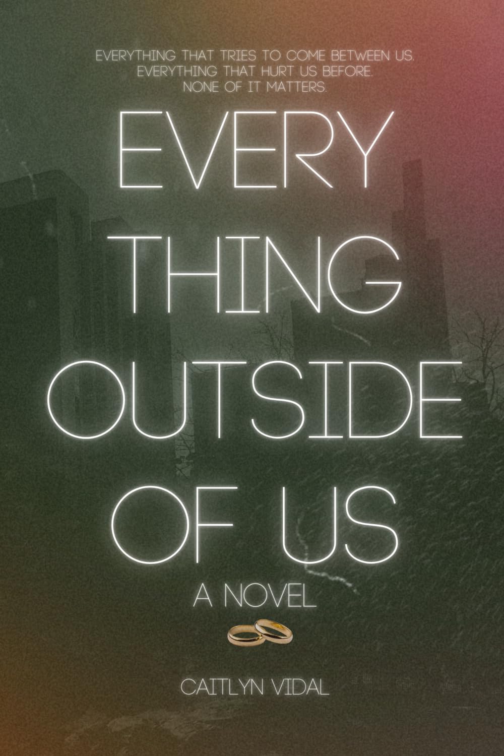 Everything Outside of Us (Every Series)