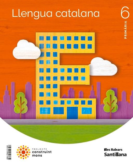 Portada de Llengua 6º Educacio Primaria Construint Mons Illes Balears Ed 2023