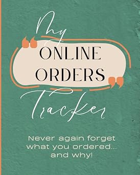 My Online Orders Tracker Never again forget what you ordered... and why!