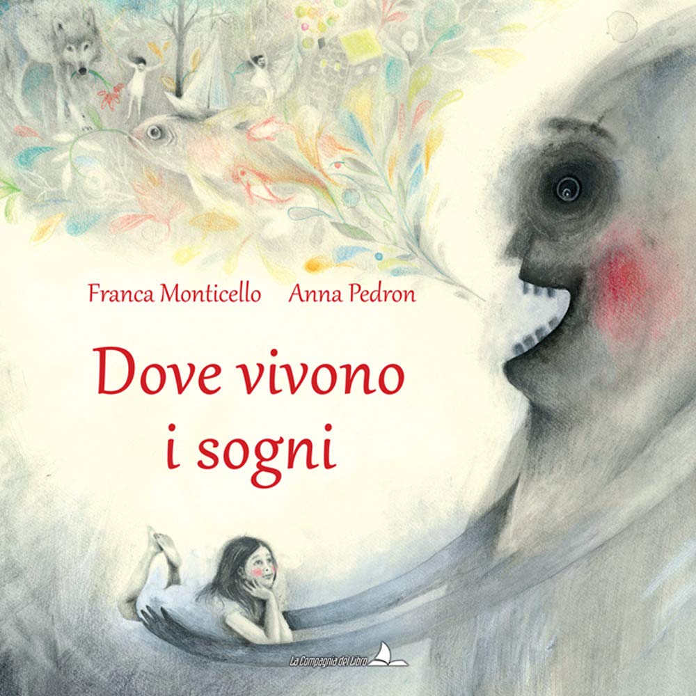 Dove Vivono I Sogni. Ediz. A Colori - 4