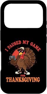 I Paused My Game Boys Thanksgiving Gamer Funny Turkey Gaming Case for iPhone 17 Pro