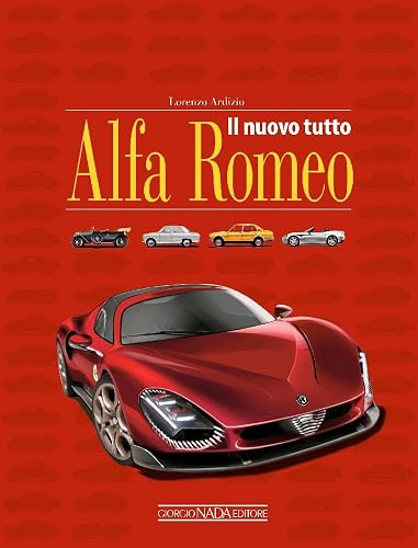 Il nuovo tutto Alfa Romeo (Marche auto)