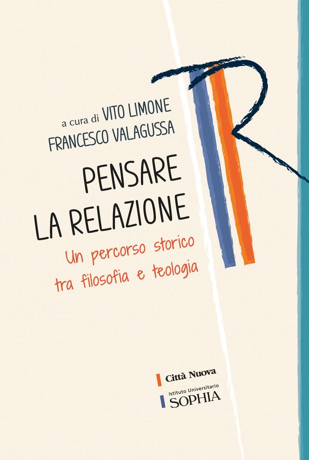 Pensare La Relazione. Un Percorso Storico Tra Filosofia E Teologia - 4
