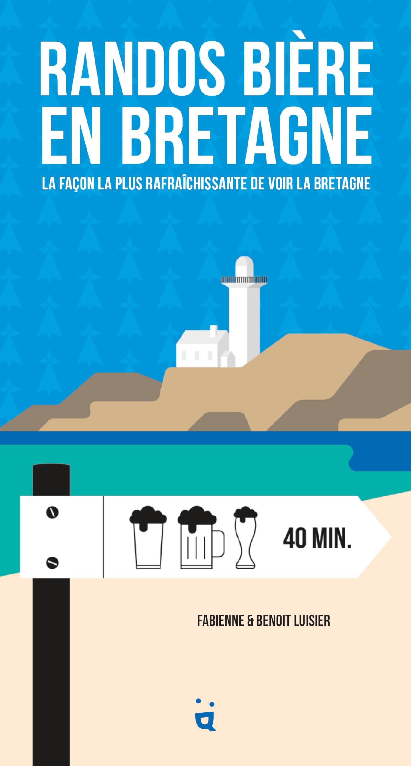 Randos Bière en Bretagne: La façon la plus rafraîchissante de voir la Bretagne