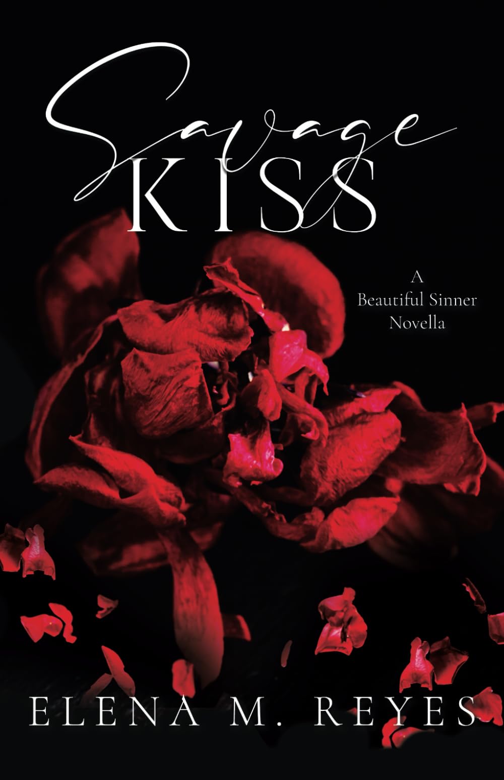 Savage Kiss (Beautiful Sinner Series)