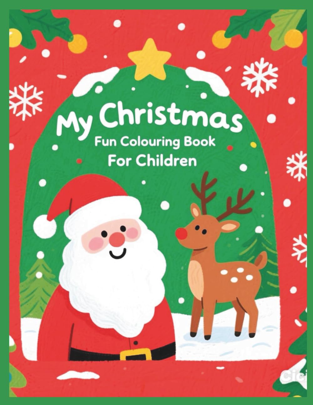 My Christmas Fun Colouring Book For Children