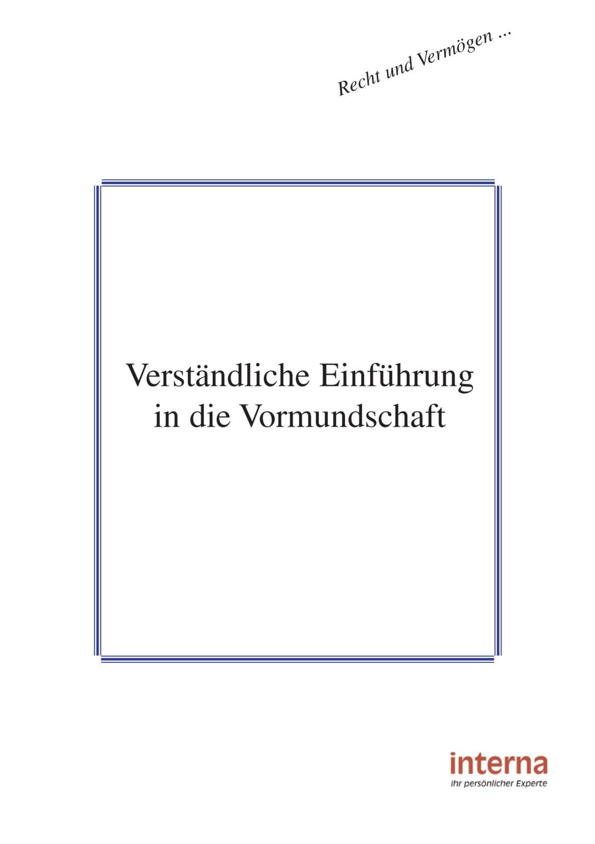 Verständliche Einführung in die Vormundschaft