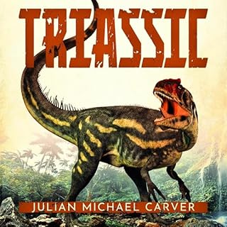 Triassic Audiolibro Por Julian Michael Carver arte de portada