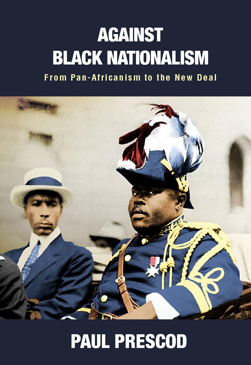 Against Black Nationalism: From Pan-Africanism to the New Deal