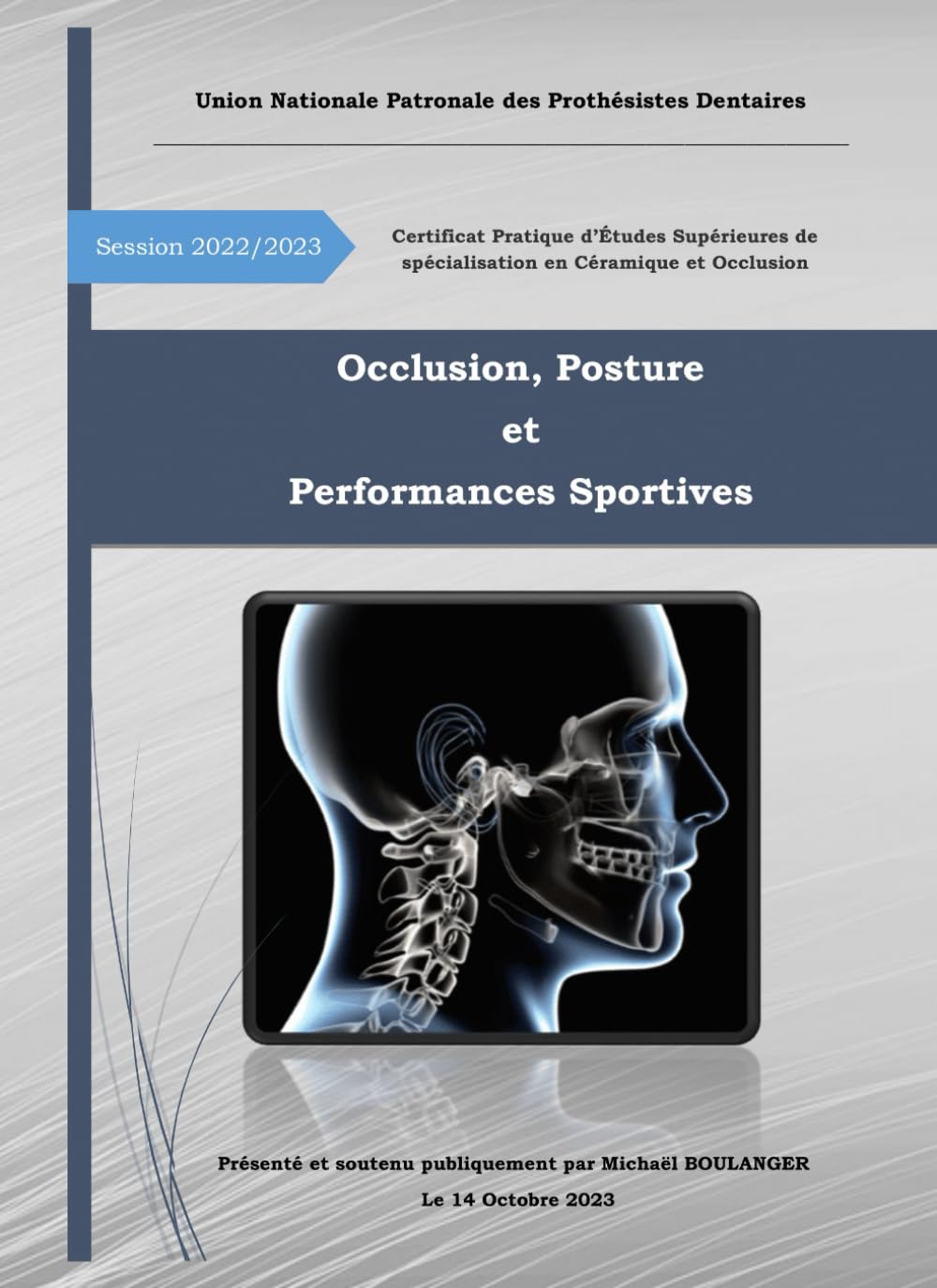 Occlusion, Posture et Performances Sportives (French Edition)