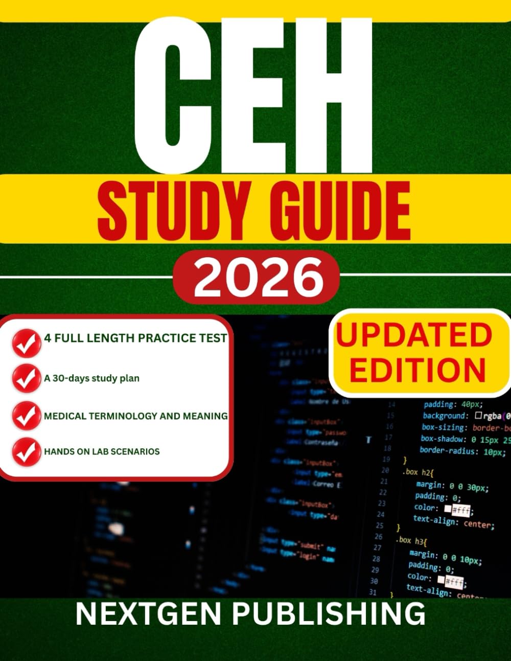 CEH STUDY GUIDE: A Practical and Comprehensive Guide to Certified Ethical Hacker Concepts, Tools, and Exam Success