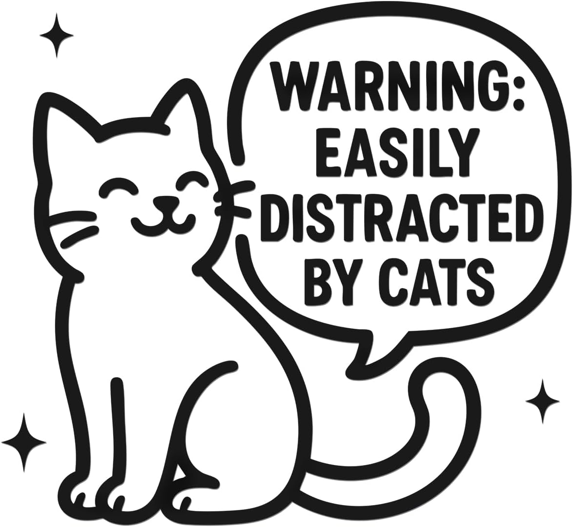 2 Pcs - No Background - Waterproof Car Sticker Decal of Easily Distracted By Cats Funny Animal Lover Gift Cute Cat Lover Design Home Decor (Black, 4.1'' x 3.8'') |K17801BL