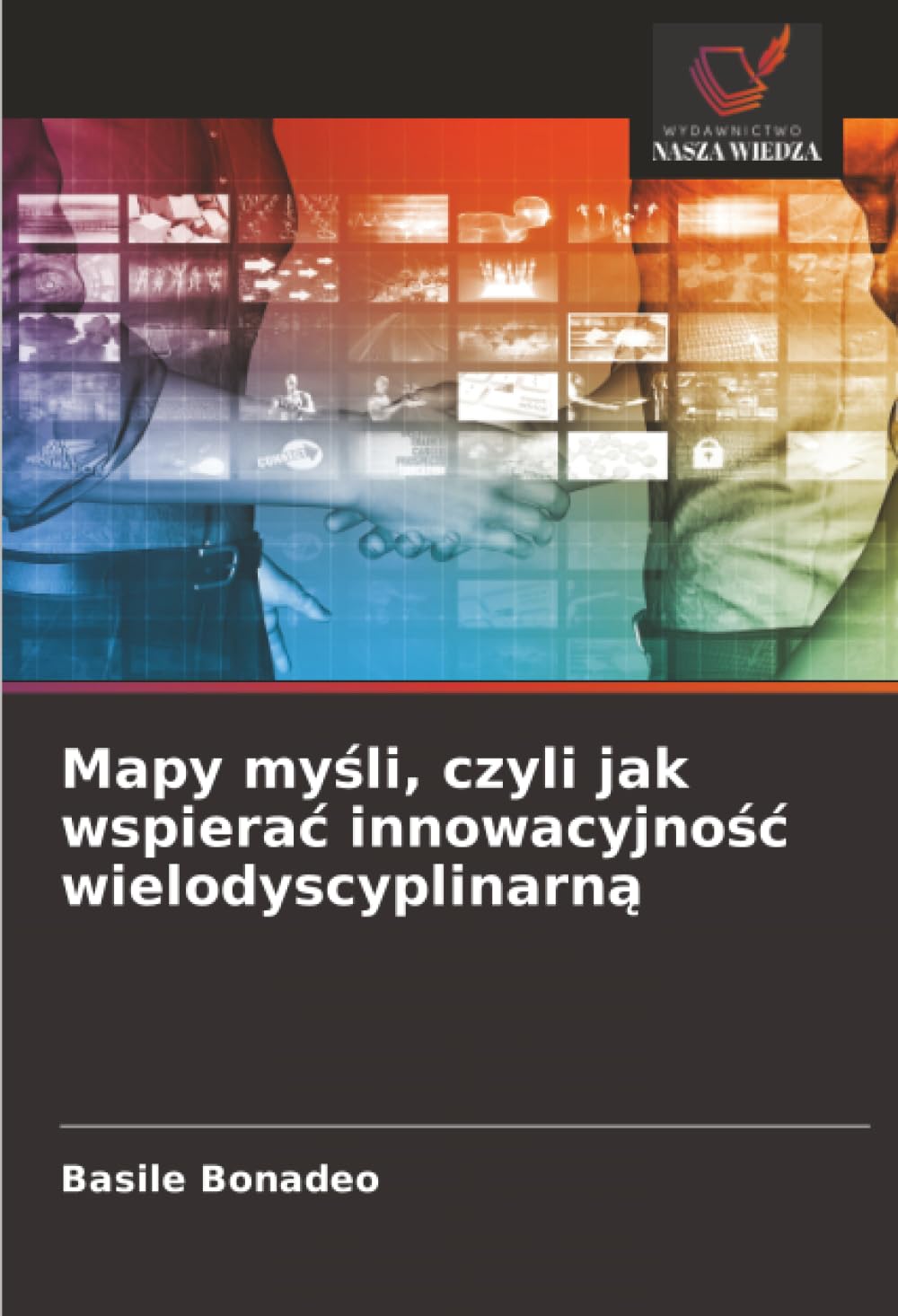 Mapy myśli, czyli jak wspierać innowacyjność wielodyscyplinarną