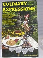 Culinary Expressions 1880603055 Book Cover