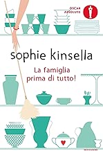 La famiglia prima di tutto! Copertina flessibile=331 pagine