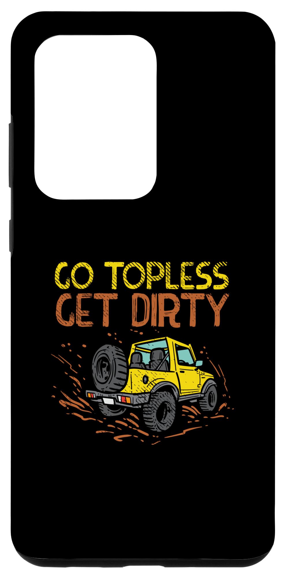 Galaxy S20 Ultra Go Topless Get Dirty Case