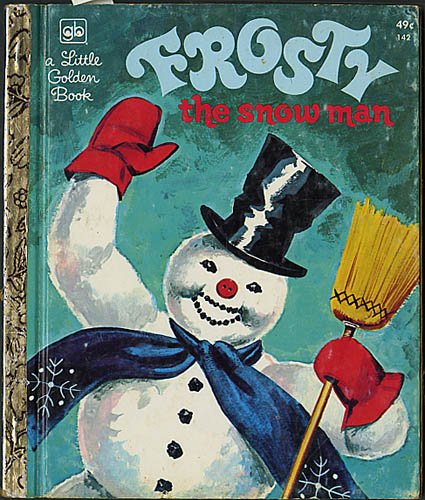 Frosty the Snowman B000M7ARTK Book Cover
