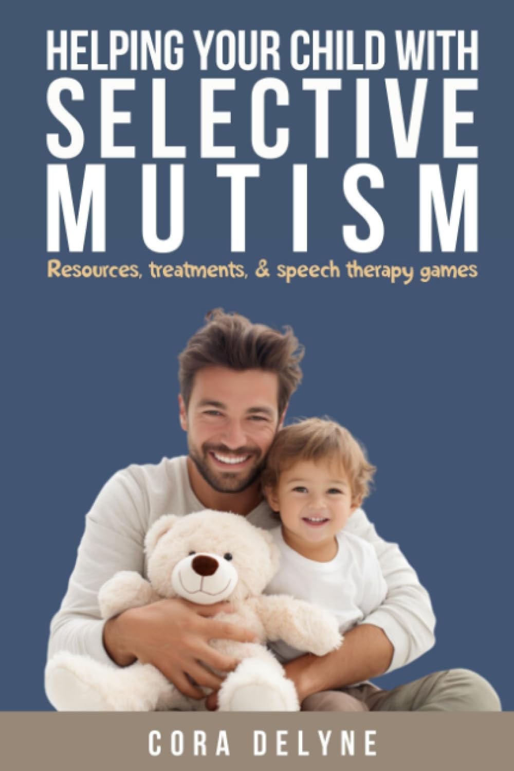 Helping Your Child with Selective Mutism: Resources, Treatments, and Speech Therapy Games