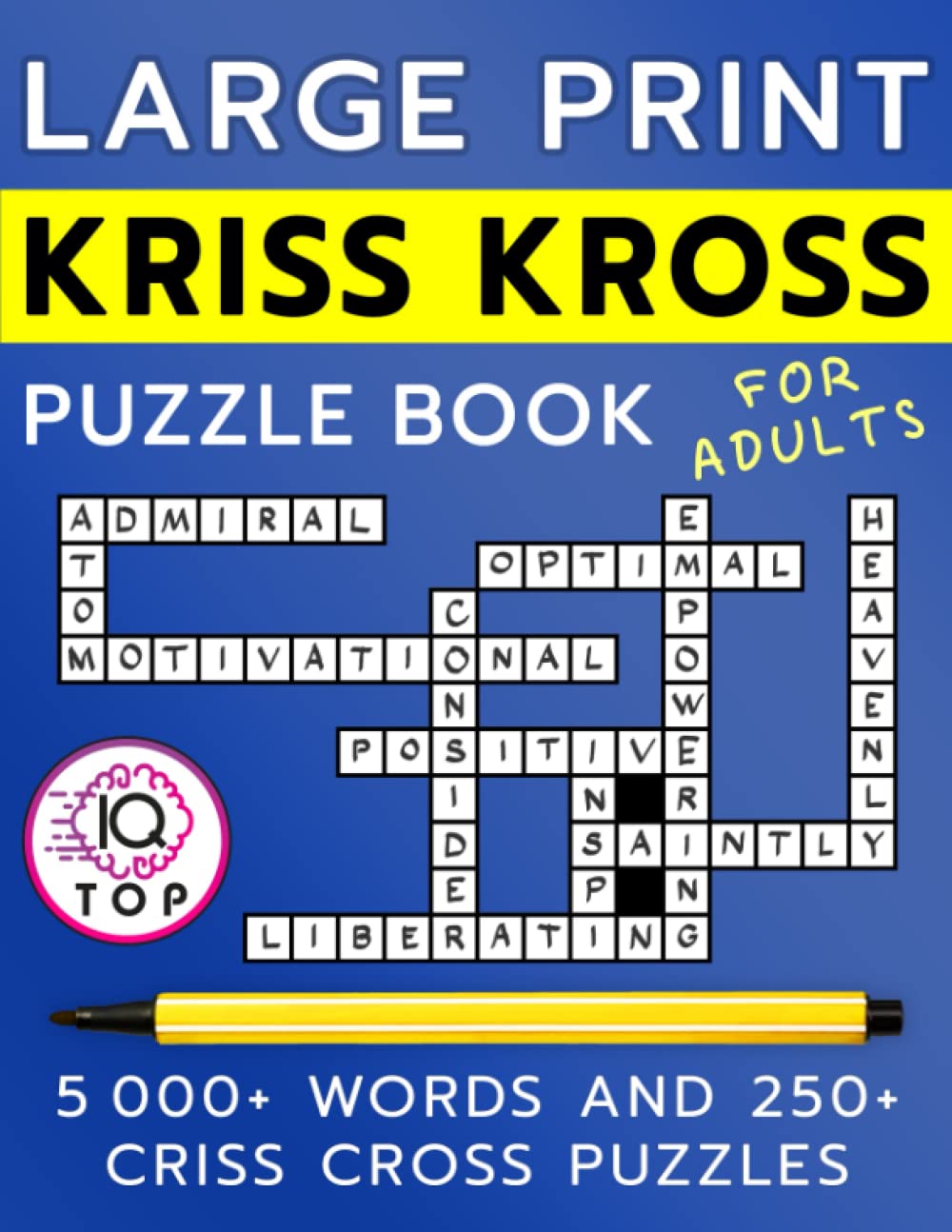 Large Print Kriss Kross Puzzle Book for Adults: 5000+ Words and 250 ...