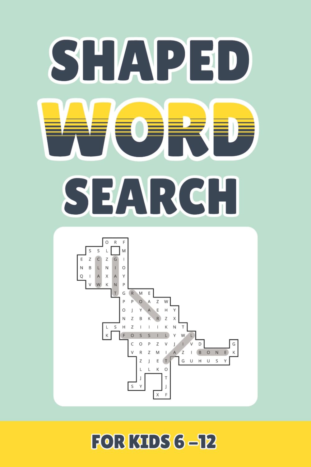 Shaped Word Search For Kids 6-12: 50 Engaging Word Searche Puzzles with Fun Facts, Improve Vocabulary, Focus & Confidence, Easy 6x9 Format with Solutions, Makes a Perfect Gift for Kids