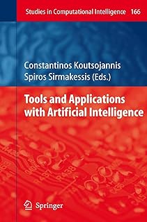 Tools and Applications with Artificial Intelligence (Studies in Computational Intelligence, 166)