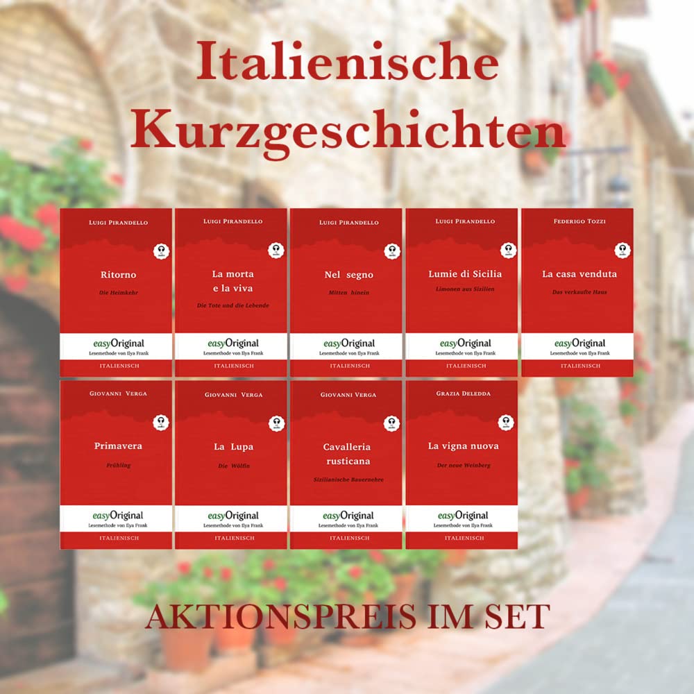 Italienische Kurzgeschichten (mit kostenlosem Audio-Download-Link): Lesemethode von Ilya Frank - Ungekürzter Originaltext - Italienisch durch Spaß am ... - Lesemethode von Ilya Frank)