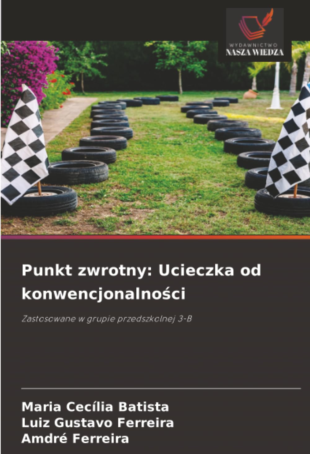 Punkt zwrotny: Ucieczka od konwencjonalno¿ci: Zastosowane w grupie przedszkolnej 3-B