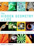 The Hidden Geometry of Life: The Science and Spirituality of Nature (Gateway)