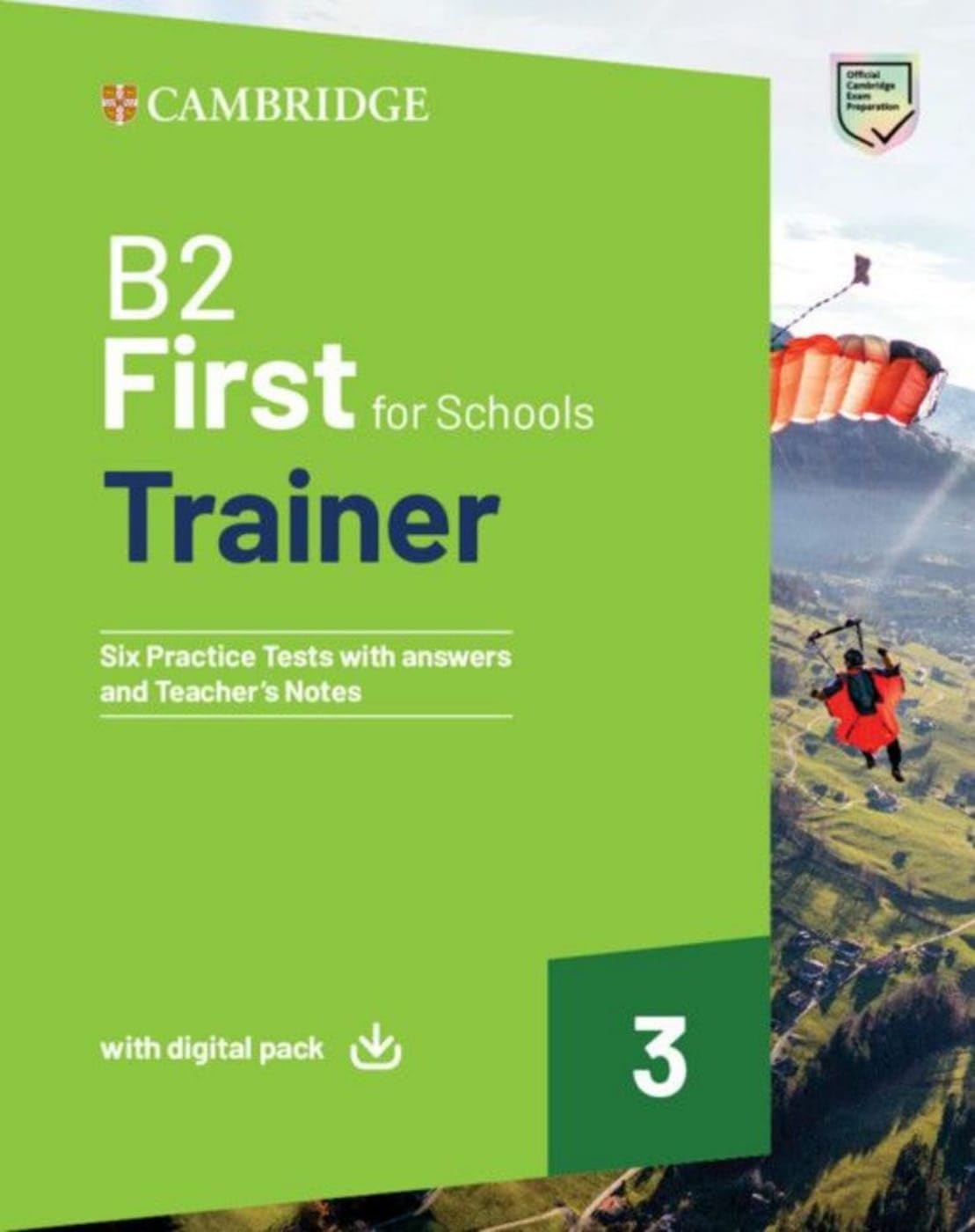 B2 First for Schools Trainer 3: Six Practice Tests with Answers with Resources Download with eBook
